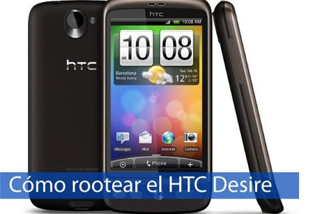 Cómo rootear el HTC Desire