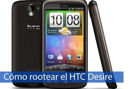 C贸mo rootear el HTC Desire C贸mo rootear el HTC Desire