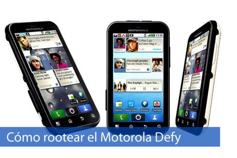 C贸mo rootear el Motorola Defy C贸mo rootear el Motorola Defy