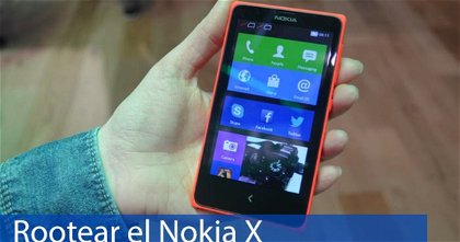 Cómo rootear el Nokia X e instalar las apps de Google