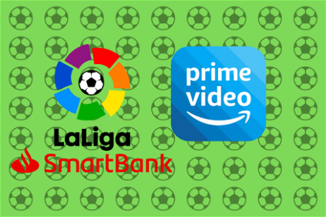 Amazon entra de lleno en el negocio del fútbol: podrás disfrutar de LaLiga SmartBank en Prime Video