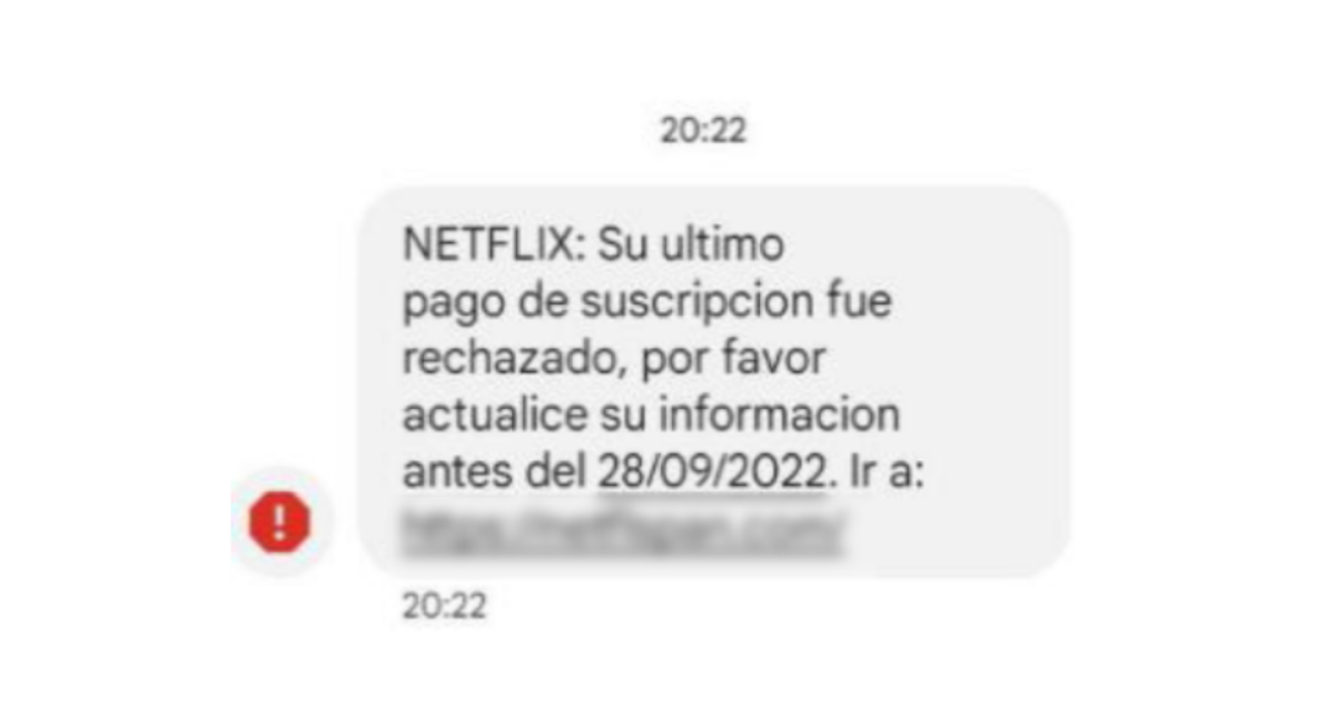 Este es uno de los mensajes utilizados para obtener acceso a la cuenta de Netflix de los usuarios