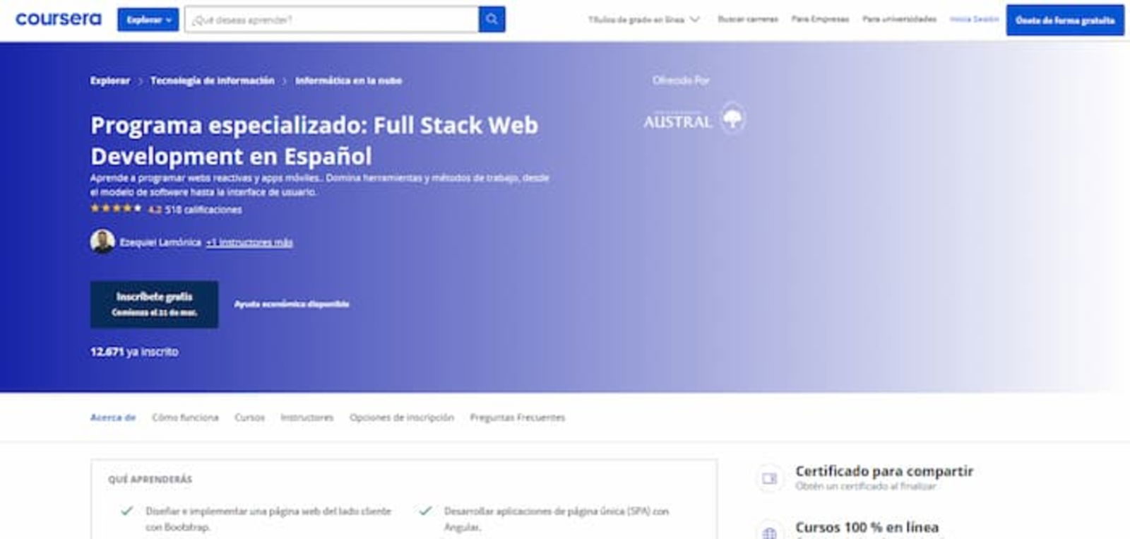 Con este curso que puedes realizar en Coursera, aprenderás sobre Redux, Front-End Web Development, Nativescript, Node.js, Bootstrap
