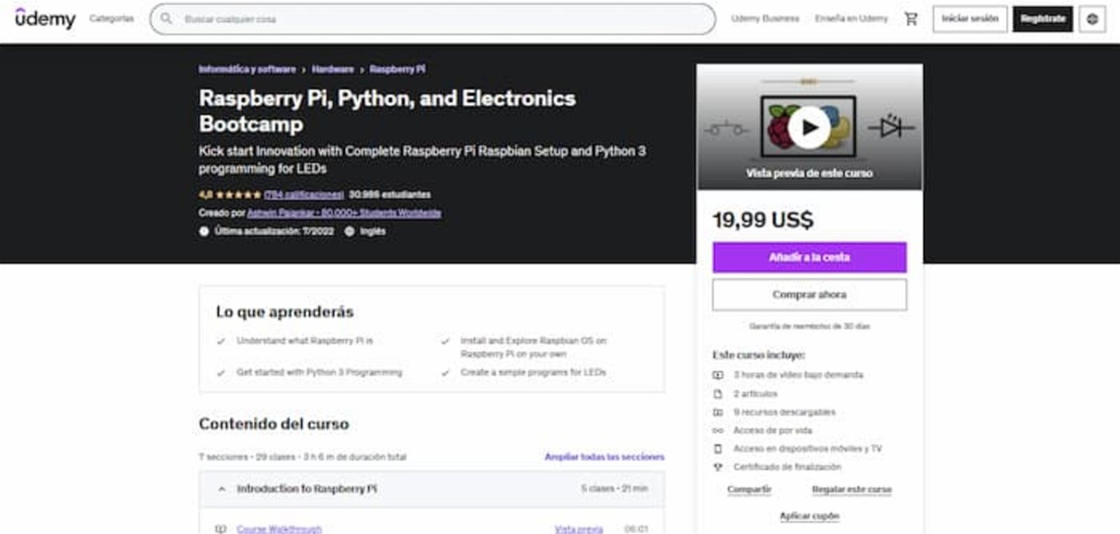 Este curso te permitirá comprender qué es la Raspberry Pi, así como también te enseñará a programar con Python 3. Sin embargo, debes saber que está en inglés