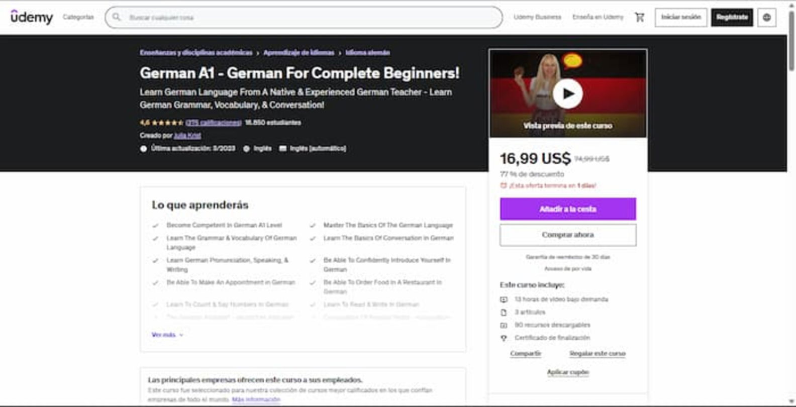 Este es un curso para aprender alemán, pero que está en inglés, así que podrás aprender un idioma mientras practicas el otro