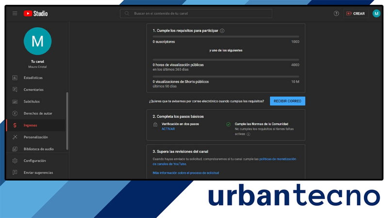 Cómo crear un canal de YouTube para ganar dinero paso a paso