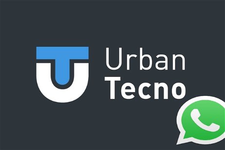 Presentamos el canal de WhatsApp de Urban Tecno: síguenos en tu móvil y no te pierdas nada
