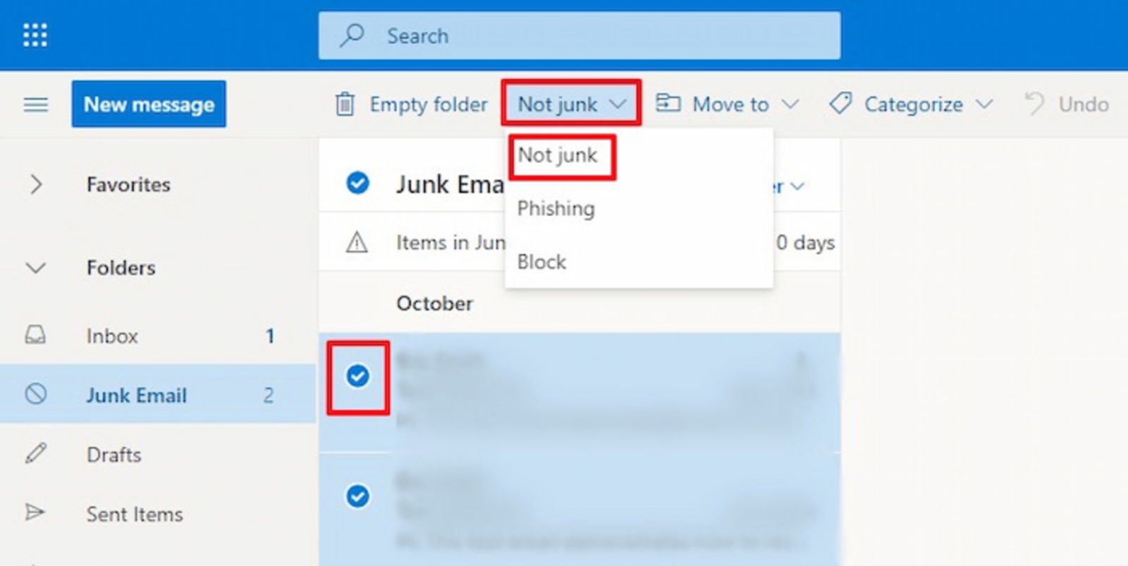 Debes revisar la carpeta de correos no deseados en Outlook para comprobar que el correo no se encuentre allí