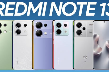 Te contamos todos los secretos de la serie Redmi Note 13 y te decimos cuál debes comprar